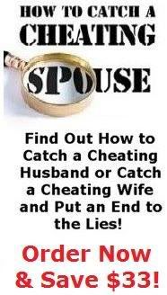 catch a cheating partner,catch a cheating boyfriend,catch a cheating girlfriend,catch a cheating wife,catch a cheating husband